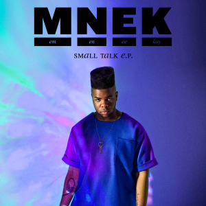MNEK-Small-Talk-EP-2015-1200x1200